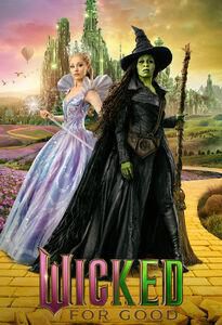 wicked for good (2025 film) movies wicked for good (2025 film) movies
